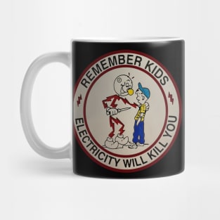 Vintage Electricity Will Kill You Mug